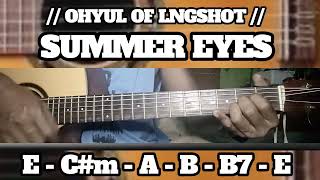 Download lagu SUMMER EYES // OHYUL OF LNGSHOT // SIMPLE EASY INTRO TUTORIAL GUITAR CHORDS mp3