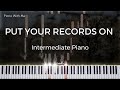Put Your Records On - Intermediate Piano Tutorial [SHEET MUSIC]