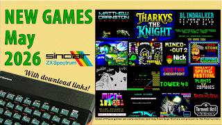 New ZX Spectrum games from May 2026