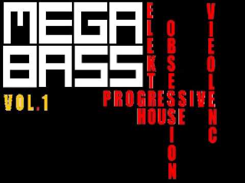 Mr.Dj Mega Bass pres. House - Progressive - Vol.1