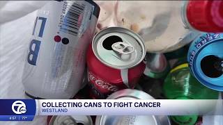 Collecting cans to fight cancer