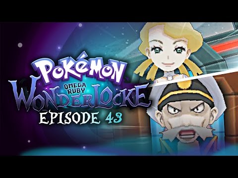 Pokémon Omega Ruby Wonderlocke w/ TheKingNappy! - Ep 43 "I CAN'T RISK THIS!"