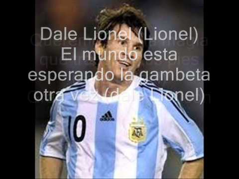 Dale Lionel - Canción Dedicada a Lionel Messi