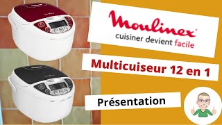 Présentation/review du Multicuiseur 12 en 1 Moulinex