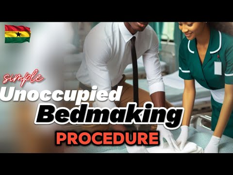 SIMPLE UNOCCUPIED BED MAKING PROCEDURE.