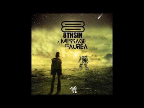 8THSIN - A Message To Aurea