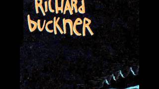 Richard Buckner - William & Emily