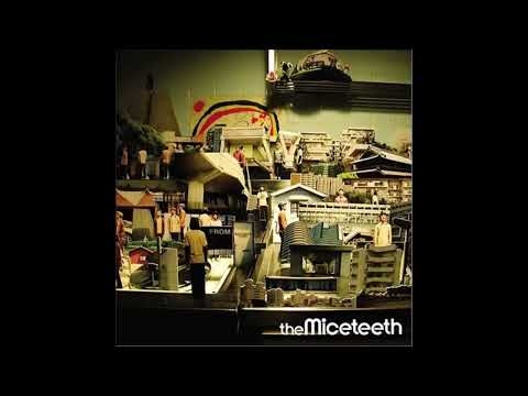 The Miceteeth - New Stepper