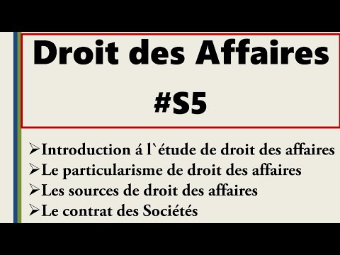 , title : 'Droit des Affaires S5 (Introduction - Sources de droit des affaires)'