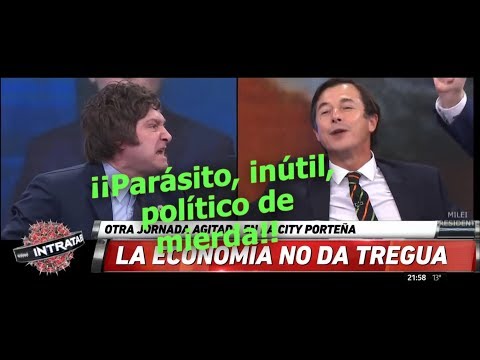 Javier Milei totalmente sacado contra un diputado del PRO, Intratables- 15/05/18