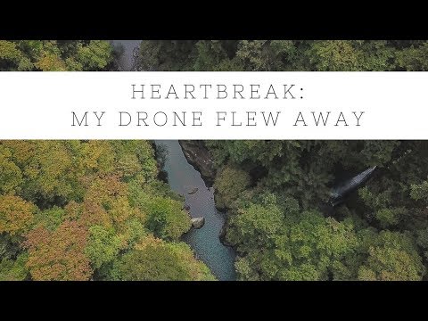 LOST MY DRONE - DJI Mavic Flew Away