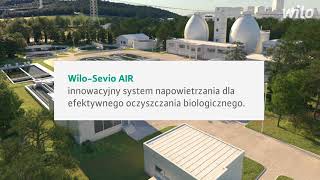 Wilo-Sevio Air innowacyjne systemy napowietrzania dla efektywnego oczyszczania ścieków