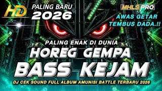 Download lagu DJ ENAK FULL BASS ALBUM TERBARU 2026 CEK SOUND HOREG BASS GEMPA GETAR TEMBUS D4DA (MHLS PRO) mp3
