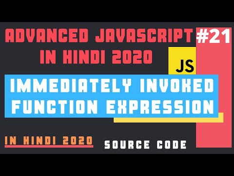 IIFE Immediately Invoked Function Expression in JavaScript in Hindi 2020