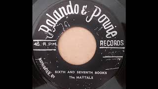 THE MAYTALS   Sixth And Seventh Books