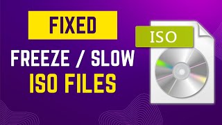 [FIXED] Windows 11 ISO Image Mount Taking Too Long And Freeze