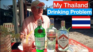 I am Drinking too much in Thailand