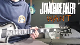 Want - Jawbreaker Guitar Cover