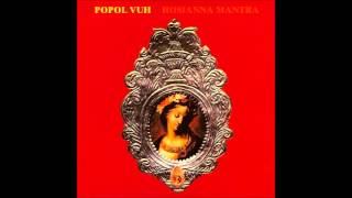Popol Vuh - Ah!