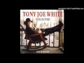Tony Joe White - Even Trolls Love Rock & Roll ...