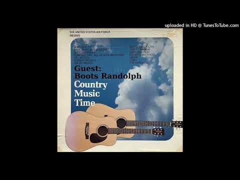 Boots Randolph - Country Music Time # 798