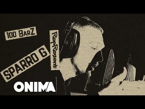 REPREZENT,  SPARRO G - 100 BARZ | ONIMA