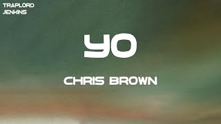 Chris Brown - Yo (Excuse Me Miss) (Lyrics)