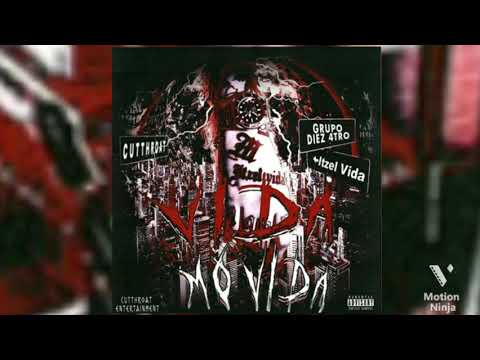 Grupo Diez 4tro - Vida Movida ft. Itzel Vida