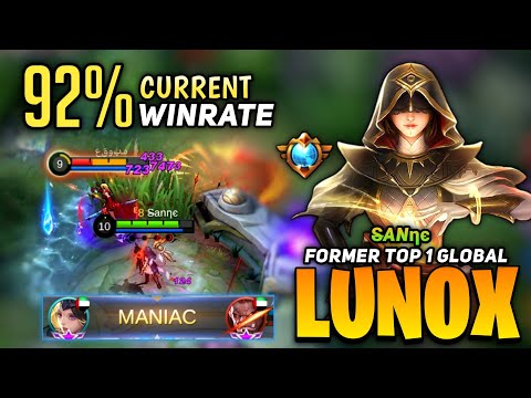 MANIAC! 92% Winrate Lunox Offlane Gameplay [Former Top 1 Global Lunox] By S̶anηє - Mobile Legends