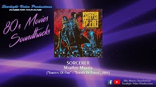 Sorcerer - Marilyn Martin (&quot;Streets Of Fire&quot;, 1984)