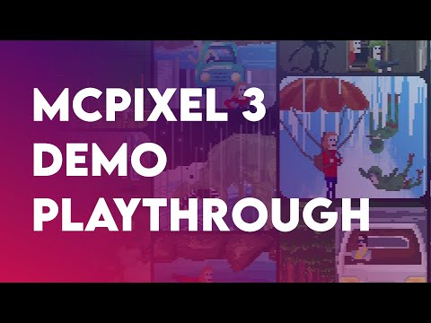 McPixel 3 Demo Playthrough (no commentary)