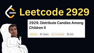 Daily LeetCode Challenge (Day 320): Distribute Candies Among Children II