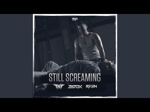 Still Screaming (Extended Mix)