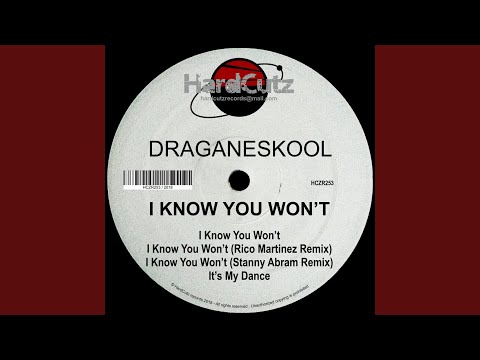 I Know You Won't (Original Mix)