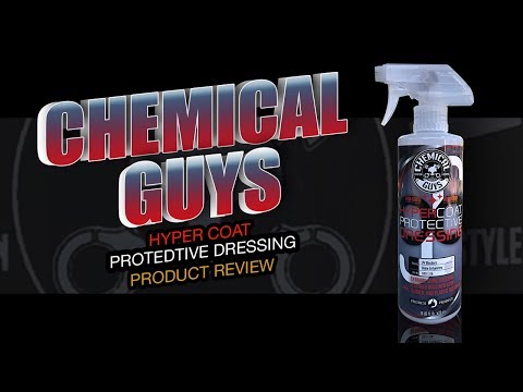 Chemical Guys Hypercoat Portective Dressing Product Review