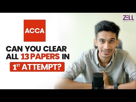 ACCA: The Best Way To Clear All 13 Papers In 1st Attempt @ZellEducation