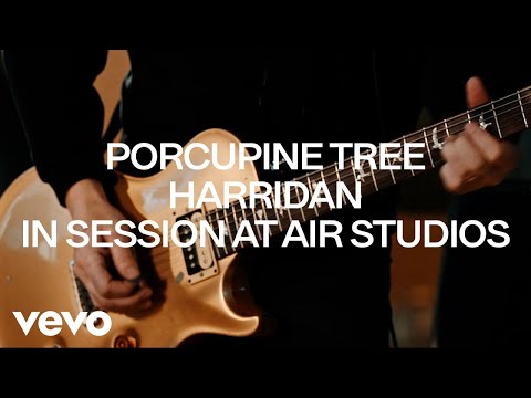 Porcupine Tree - Harridan (In Session, Air Studios)