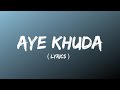 Aye Khuda Lyrics Pathshala
