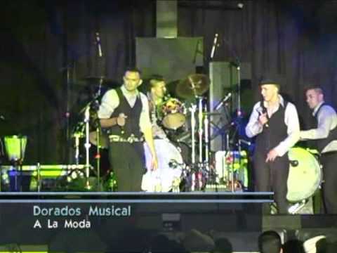 Dorados Musical / A la Moda