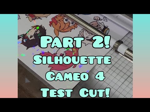 Silhouette Cameo 4 Test Cuts - Part 2 | Shop update | Small business
