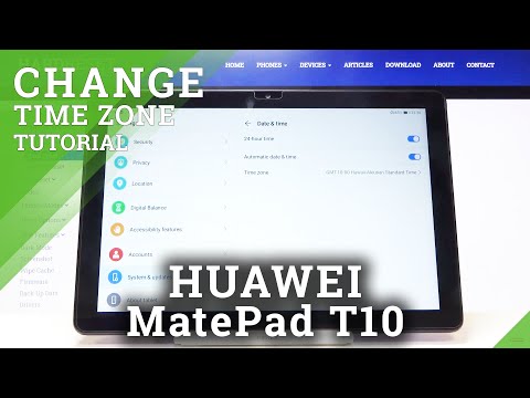 How to Set Up Date & Time in HUAWEI MatePad T10 – Update Time Automatically