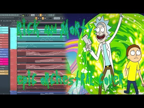 Rick and Morty Alternative Intro Song (Epic Theme Cover) + Flp, Midi, Stems