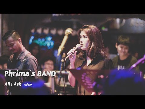All I Ask - Adele (Cover) By "Phrima's BAND"