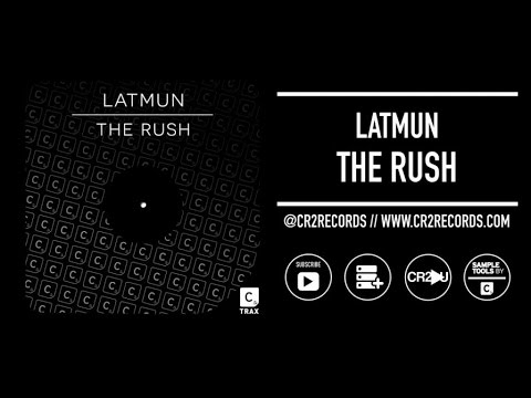 Latmun - The Rush