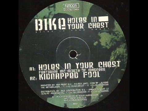 Dj Bike - Holes in Your Chest
