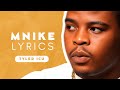 Mnike Lyrics - Tyler ICU, Tumelo ZA