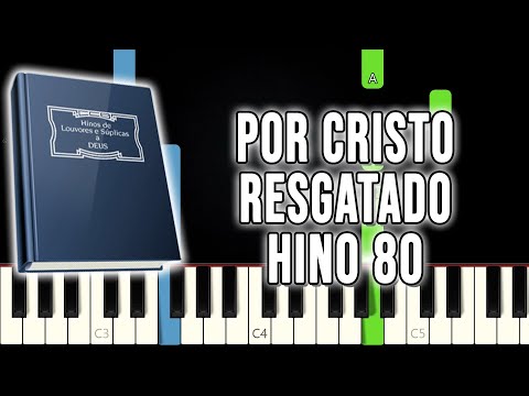 Hino 80 CCB - Por Cristo Resgatado | VERSÃO FÁCIL | Piano e Teclado Tutorial