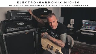 Video thumbnail for ELECTRO - HARMONIX MIG-50 | 50 watts of Bassman / Plexi - style goodness. by Euge Valovirta