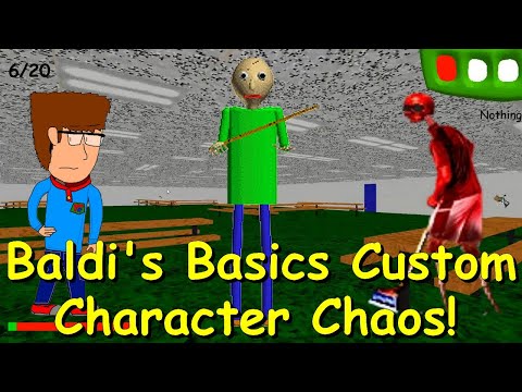 Baldi's Basics Custom Character Chaos! v0.1.1 - Baldi's basics 1.3.2 decompiled mod
