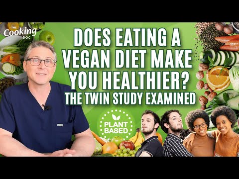 Does Eating a Vegan Diet Make You Healthier? The Twin Study Examined